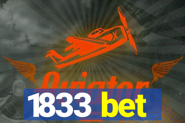 1833 bet